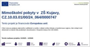 Mimoškolní pobyty v ZŠ Kujavy